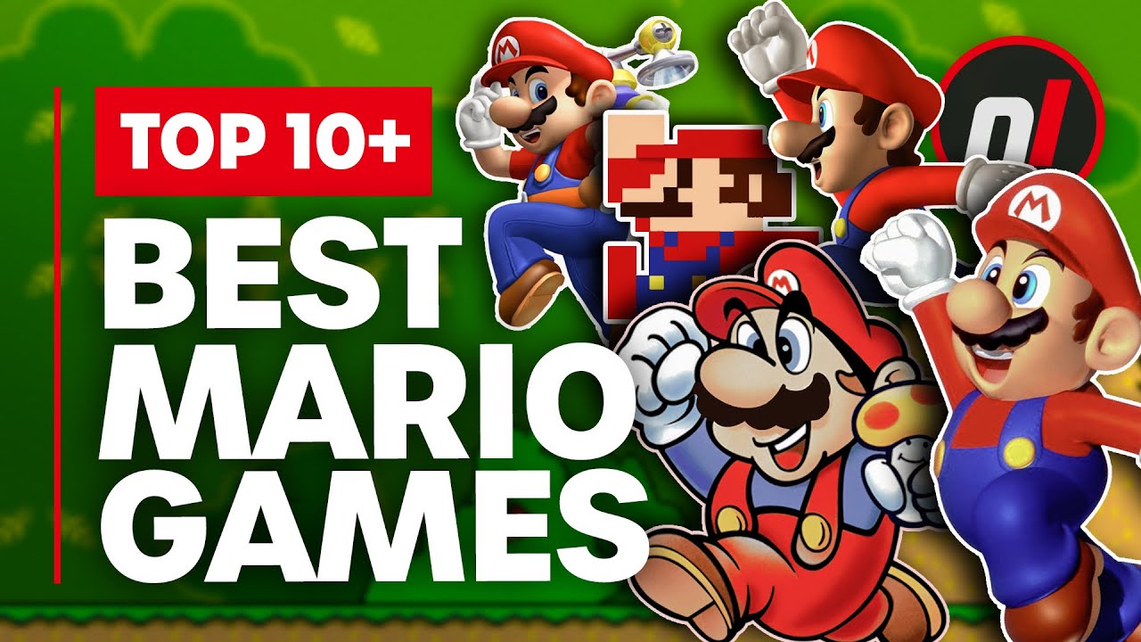 Top 10 Best Mario Games